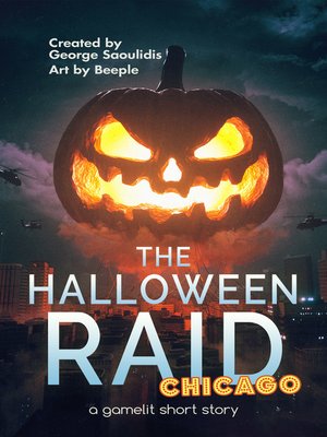cover image of Chicago: The Halloween Raid, Book 2